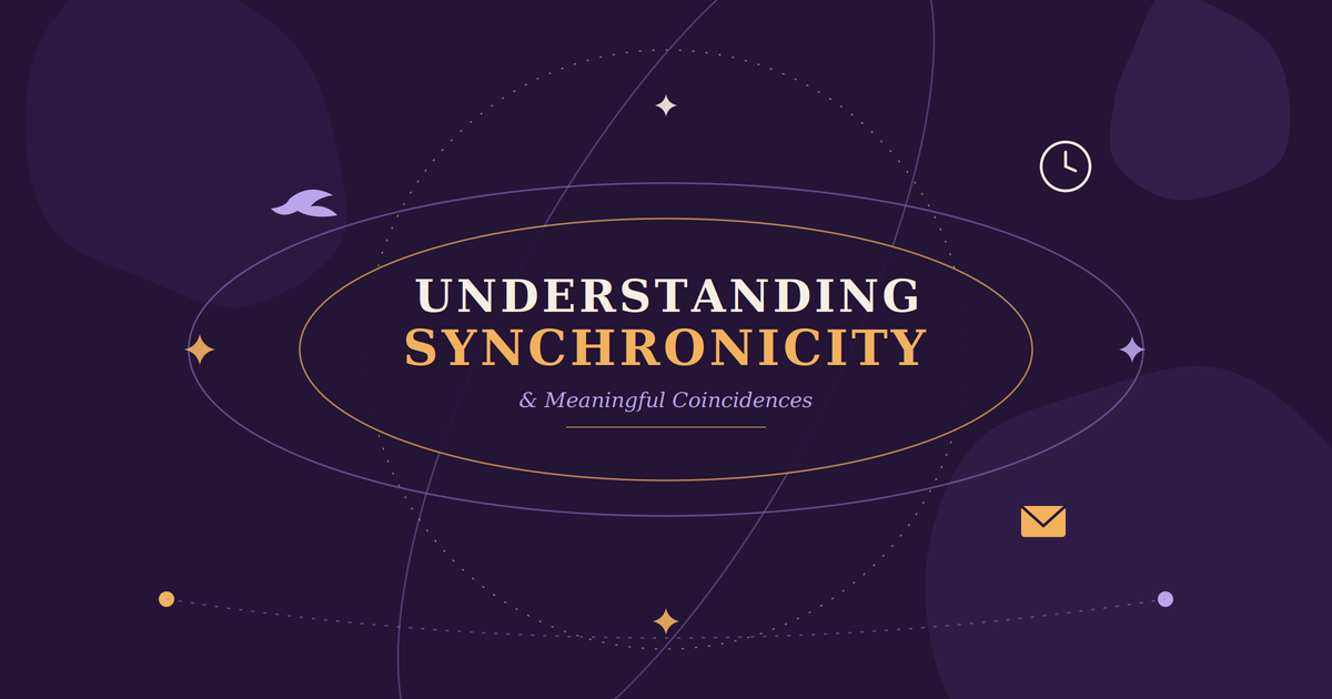 Understanding Synchronicity: The Meaning Behind Life’s Most Puzzling Coincidences
