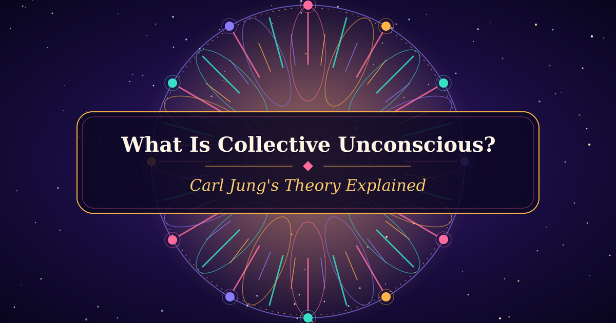 What Is Collective Unconscious? Carl Jung’s Theory Explained