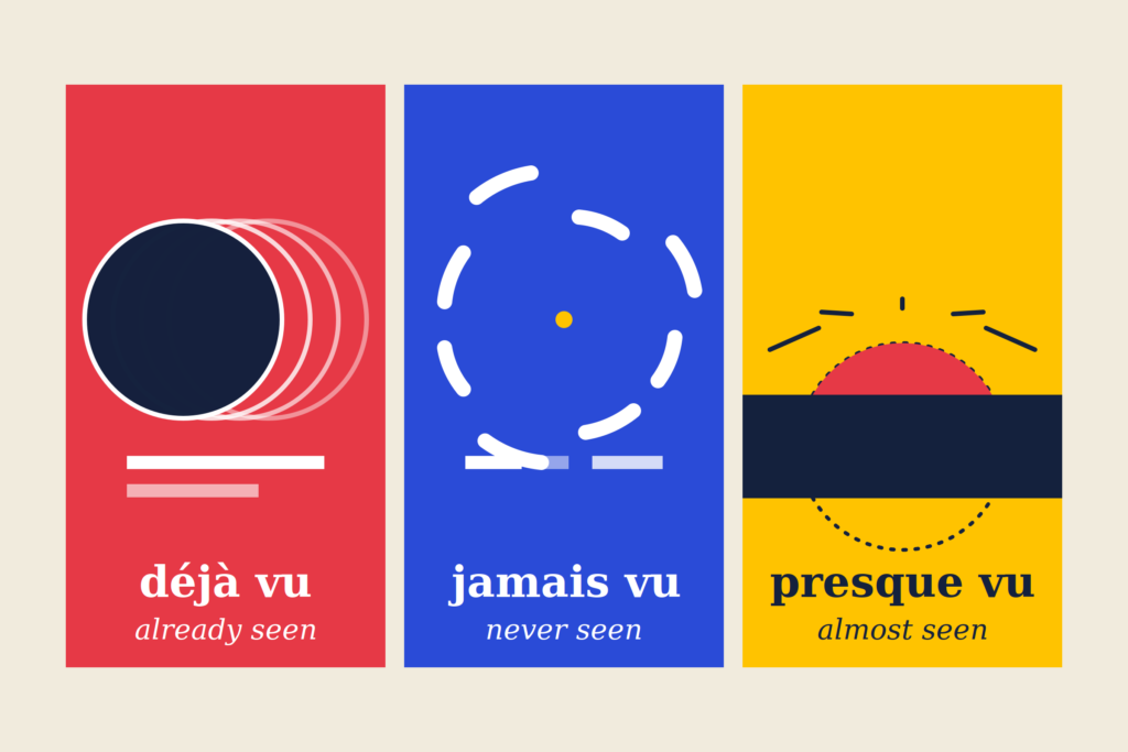 Deja Vu, Jamais Vu, and Other Common Misconceptions